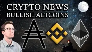 Why I'm Buying Cardano ADA and Binance BNB + Big Crypto News!