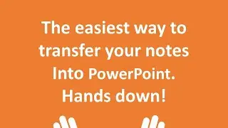 The Best way to Transfer Lecture Notes into PowerPoint