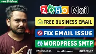 How to Create Free Business Email & Fix WordPress Emails Not Sending Issue with Zoho Mail SMTP