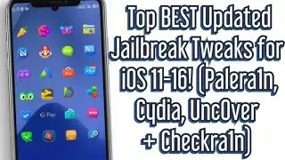 Top BEST Updated Jailbreak Tweaks for iOS 11/12/13/14/15-15.4.1/16-16.2(XinaA15, Unc0ver + Palera1n)