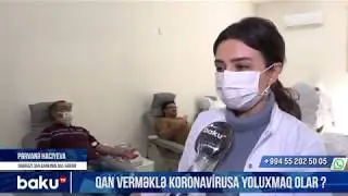 Qan verməklə koronavirusa yoluxmaq olar?