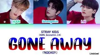 Stray Kids "GONE AWAY" colorcodedlyrics [Han-Rom-Eng]