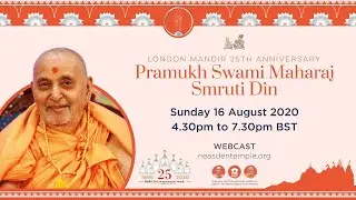 Pramukh Swami Maharaj Smruti Din | London Mandir 25th Anniversary