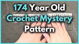 Is This 1849 Mystery Vintage Crochet Pattern Worth Making?