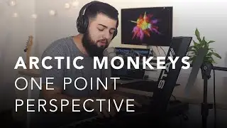 Arctic Monkeys - One Point Perspective (Cover by Lucas Vallim)