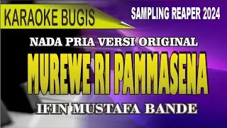 Karaoke Murewe Ri pammasena - Cipt ifin mustafa Bande