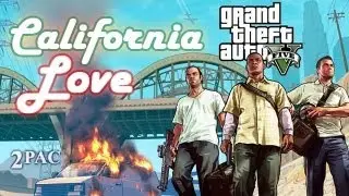 GTA V - California Love