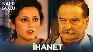 İhanet - Kalp Gözü