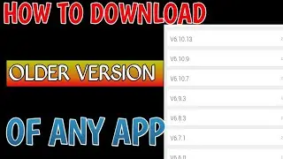 Download old version of any app