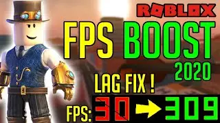 HOW TO GET MORE FPS IN  ROBLOX 2020  (from 30fps to 240 fps )