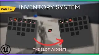 How to create a inventory system | Part 6 - The Slot Widget | Unreal Engine 5 Tutorial