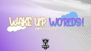 Wake Up Worlds Episode 16 - Damwon vs DRX, Player Ratings, Chovy and more | ESPN ESPORTS