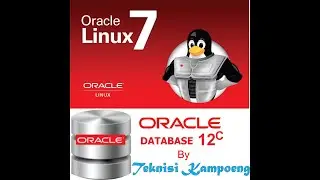 How to Install Oracle Database 12c on Linux Oracle 7.5