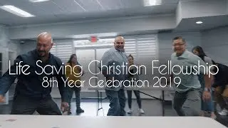 LSCF 8th Year Anniversary Celebration (May 25, 2019)