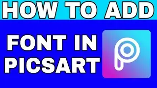 How to Add Font in PicsArt | How to add Custom Fonts in PicsArt | PicsArt editing tutorial ||