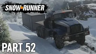SnowRunner | Walkthrough Gameplay | Part 52 | Cabin Fever | Xbox One