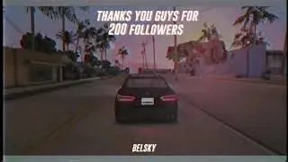 Thanks for 200 followers on YouTube babe [GTA SA Aesthetic]