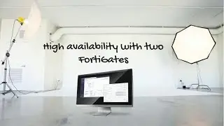 FortiGate Firewall : High Availability with Two FortiGates