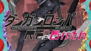 【DRRB】ダンガンロンパ-Re:Birth-　裁判（後編）【非公式二次創作】