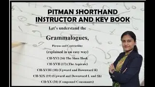 Grammalogues Ch-16,17,18,19,20 (explained in an easy way) (Pitman Shorthand Video-192)