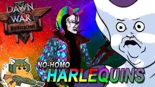 The HARLEQUIN are pretty cool. And geh. That's cool. We're cool. | Dawn of War Unification MOD
