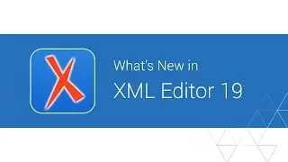 What's New in Oxygen XML Editor 19