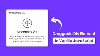 Draggable Div Element in HTML CSS & JavaScript