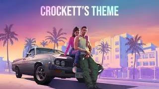 Grand Theft Auto VI Trailer (Miami Vice Theme)