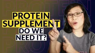 Why Do We Need Protein Supplement?