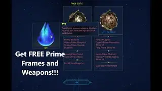 Prime Resurgence Update Drop! Get Free Primes and Weapons! How to Get Aya! Warframe 2021