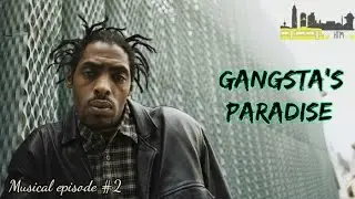 #HTM: Gangsta's Paradise acoustic cover variation