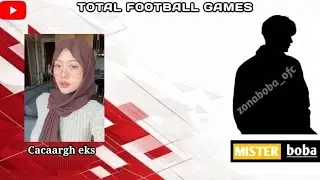 Cacaargh, GAMEPLAY TOTAL FOOTBALL Mister Boba 