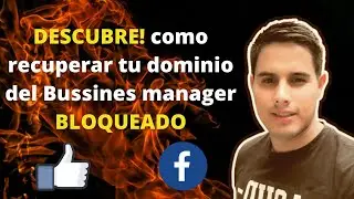 Como recuperar el DOMINIO🔴 de un BUSSINES MANAGER bloqueado😱 (2021)✅
