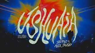 Ushuaia - Deorro, Alex Favela (Lyric Video)