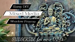 Mixed Media Altered Shadow Box | Recycled old box | Buddha Art | Archu's Art World