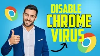How To Disable Chrome Virus Scan (If Not Downloading)| No Protection | Disable Chrome Virus Scanning