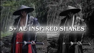 +5 Ae Inspired Shakes | Alight Motion(+xml)