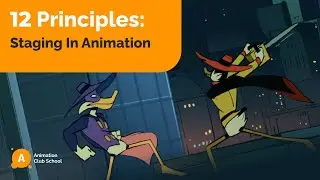Animation Principles: Staging | Explained for Beginners