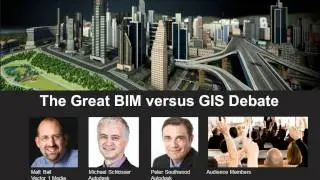 BIM versus GIS: Session Intro