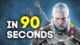 Witcher 3 - But in 90 Seconds