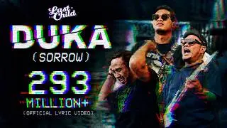 Last Child - DUKA (Official Lyric Video) // SORROW