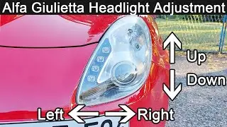 Alfa Romeo Giulietta Headlight Adjustment, Low Beam, High Beam, Up, Down, Left, Right