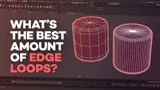 How many Edge Loops to use when Modelling?