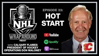 NHL Wraparound - Episode 33 with Don Maloney