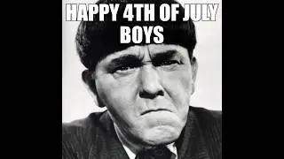 The Three Stooges 4th of July