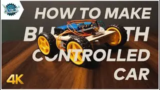 How To Make a Bluetooth Controlled Car | Arduino | TheTechSmart | Aditya Akkieddy | 4K
