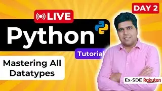🔴 LIVE: Python Essentials for AI & ML - Beginner's Guide to Coding (Day 2)