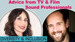 Getting Advice from Film & TV Audio Professionals