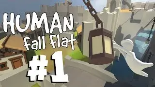 ПЕРВЫЙ ВЗГЛЯД САМОЙ ВЕСЕЛОЙ ИГРЫ ПОСЛЕДНЕГО ВРЕМЕНИ ● Human: Fall Flat #1