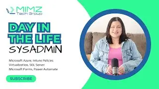 A Day In The Life Of A System Administrator - Microsoft Azure & SQL Server